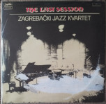 Zagrebački Jazz Kvartet - The Last Session