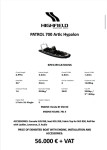 HIGHFIELD PATROL 700 Artic Hypalon + HONDA 250 HP