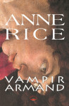 Anne Rice: Vampir Armand