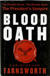 Christopher Farnsworth: Nathaniel Cade #1 Blood Oath