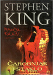 Stephen King: MRAČNA KULA IV ČAROBNJAK I STAKLO II