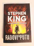 Stephen King : RADOVI NA PUTU