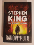 Stephen King : RADOVI NA PUTU  tvrdi uvez