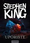 Stephen King: UPORIŠTE