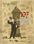 107 ZAGREBAČKIH PRIČA - Živko Prodanović