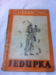 Andrija Čubranović, Jeđupka, 1949.