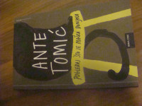 Ante Tomić Pogledaj što je mačka donijela