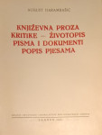 August Harambašić: Književna proza ; Kritike ; Životopis...