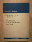 August Šenoa : Postolar i vrag / Karanfil s pjesnikova groba