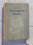 August Šenoa, Zlatarovo zlato, Seljačka sloga, Zagreb, 1955.
