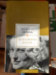 August Šenoa ZLATAROVO ZLATO