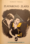 August Šenoa - Zlatarovo zlato