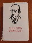 Augustin Stipčević - Pjesme, Grad na Ledini, Novele, Kazališne kritike
