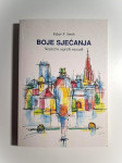 Boje sjećanja : (nesloživi osječki mozaik) / Edgar F. Smith - grad Osi