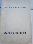 Boro Pavlović  ZAGREB  1. Izdanje potpis autora