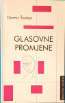 Damir Šodan – Glasovne promjene