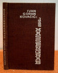 Das Massengrab - Ivan Goran Kovačić