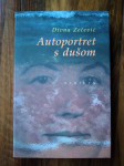 Divna Zečević AUTOPORTRET S DUŠOM - NOVO