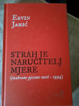 Ervin Jahić STRAH JE NARUČITELJ MJERE  potpis autora