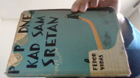 FEDOR VIDAS - POPODNE KAD SAM SRETAN