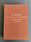 GLEMBAJEVI PROZA, Miroslav Krleža