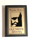 Glumište života - Miroslav Krleža