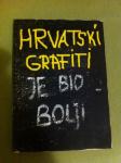 Hrvatski tekstualni grafiti 1980-1990.