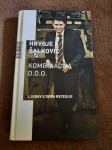Hrvoje Šalković: KOMBINACIJA D.O.O. ljubav u doba recesije