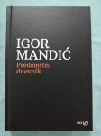 Igor Mandić – Predsmrtni dnevnik (B24) (AA27)