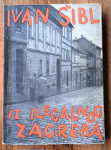 IZ ILEGALNOG ZAGREBA Ivan Šibl 1951