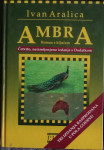 Ivan Aralica: Ambra : roman s ključem