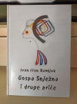 Ivan Ićan Ramljak: Gospa Snježna i druge priče