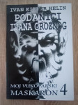 Ivan Kiefer Helin: Moj vukovarski maskaron 4