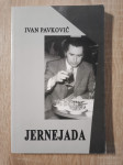Ivan Pavković: Jernejada (1974.-1980.)