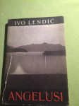 Ivo Lendić, Angelusi, 1936.