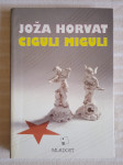 J.HORVAT CIGULI MIGULI