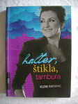 Jelena Badovinac - Halter, štikla, tambura - 2012.