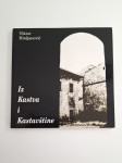 Iz Kastva i Kastavštine / Viktor Hreljanović ; stihovi Berto Lučić