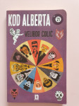 knjiga Kod Alberta - Velibor Čolić