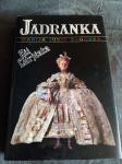 Književnost ,Jadranka  - Kći  Lotrscaka
