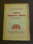Ksaver Š. Gjalski, Ljubav Lajtnanta Milića i druge pripovijetke, 1.izd