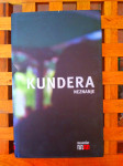 Kundera Milan NEZNANJE MEANDAR ZG 2008 ODLIČNO STANJE!