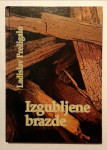 Ladislav Prežigalo - Izgubljene brazde