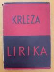 Lirika - Miroslav Krleža, izdanje 1949 Zagreb