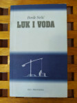 LUK I VODA ĐORĐE NEŠIĆ SKD PROSVJETA  PROSVJETA ZAGREB 2004