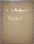 Luka Perković: Novele