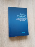Luka Tripković: Zagrebačke istine