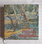 M.FRANICEVIC PTICA NAD MASLINAMA