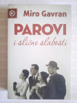 M.GAVRAN PAROVI I SLICNE SLABOSTI