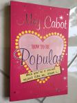 MEG CABOT, How to Be Popular